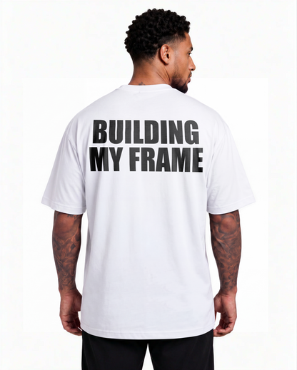 Oversized T Shirt - BUILDING MY FRAME