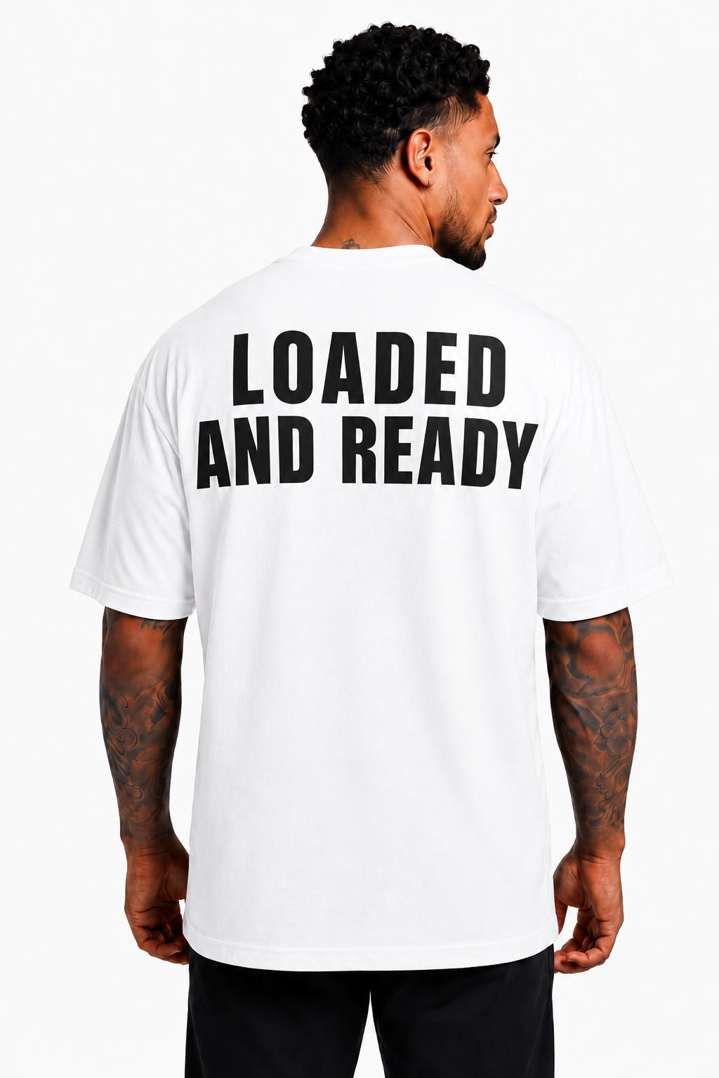 Oversized T Shirt - LOADED AND READY