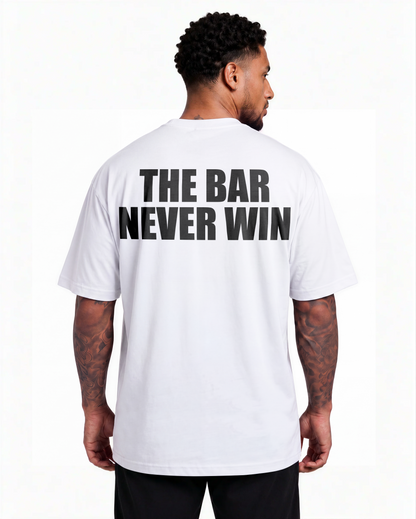 Oversized T Shirt - THE BAR NEVER WIN
