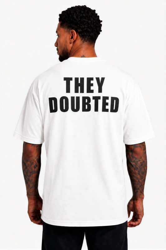 Oversized T Shirt - THEY DOUBTED